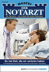 Der Notarzt 286 - Alexa Reichel