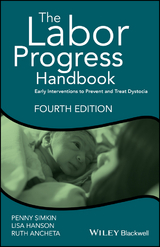 The Labor Progress Handbook - Penny Simkin, Lisa Hanson, Ruth Ancheta