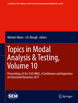 Topics in Modal Analysis & Testing, Volume 10 - 