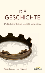 Die Geschichte - Randy Frazee, Fred Ritzhaupt