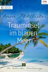 Trauminsel im blauen Meer - Anne McAllister
