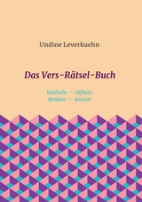 Das Vers-R&auml;tsel-Buch - Undine Leverkuehn