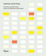 Usefulness in Small Things - Hecht, Sam; Colin, Kim