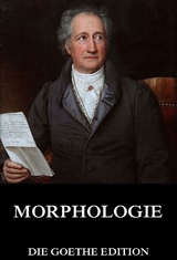 Morphologie - Johann Wolfgang von Goethe