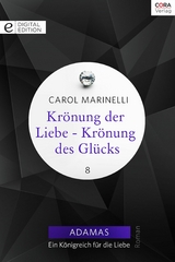 Kr&ouml;nung der Liebe - Kr&ouml;nung des Gl&uuml;cks - Carol Marinelli