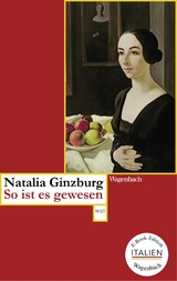So ist es gewesen -  Natalia Ginzburg
