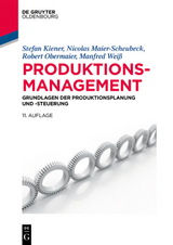 Produktionsmanagement - Stefan Kiener, Nicolas Maier-Scheubeck, Robert Obermaier, Manfred Wei&szlig;