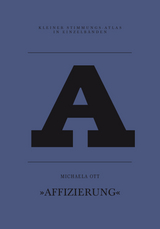 A &ndash; Affizierung - Michaela Ott