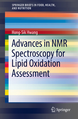 Advances in NMR Spectroscopy for Lipid Oxidation Assessment -  Hong-Sik Hwang