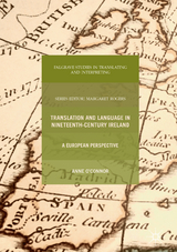 Translation and Language in Nineteenth-Century Ireland - Anne O’Connor