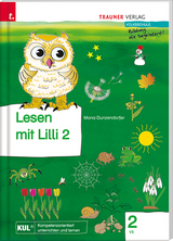 Lesen mit Lilli (Fibel) 2 VS - Mona Dunzendorfer