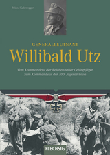 Generalleutnant Willibald Utz - Roland Kaltenegger