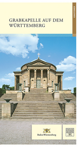 Grabkapelle auf dem W&uuml;rttemberg - Regina Stephan, Patricia Peschel