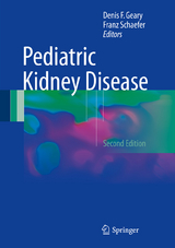 Pediatric Kidney Disease - 