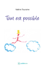Tout est possible - Val&eacute;rie Touraine