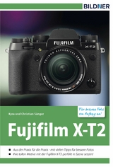 Fujifilm X-T2 - Dr. Kyra S&auml;nger, Dr. Christian S&auml;nger