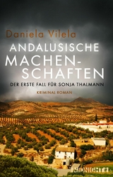 Andalusische Machenschaften - Daniela Vilela