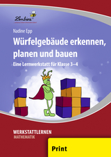 W&uuml;rfelgeb&auml;ude erkennen, planen und bauen - Nadine Epp