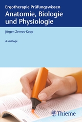 Anatomie, Biologie und Physiologie - J&uuml;rgen Zervos-Kopp