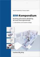 BIM-Kompendium - Hausknecht, Kerstin; Liebich, Thomas