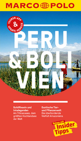 MARCO POLO Reisef&uuml;hrer Peru & Bolivien - Gesine Froese
