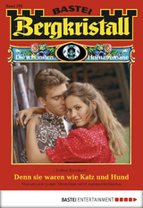Bergkristall - Folge 278 - Lothar Eschbach