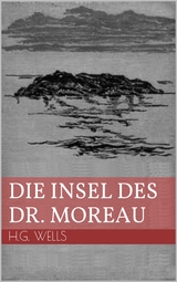 Die Insel des Dr. Moreau - H.G. Wells