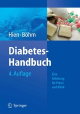 Diabetes-Handbuch - Peter Hien, Bernhard B&ouml;hm