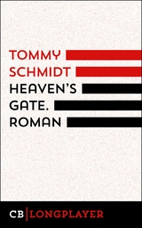 Heaven's Gate - Tommy Schmidt