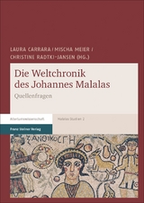 Die Weltchronik des Johannes Malalas - 