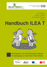 Individuelle Lern-Entwicklungsanalyse im &Uuml;bergang von der Kita in die Schule - 