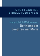 "Der Name der Jungfrau war Maria" (Lk 1,27) - 
