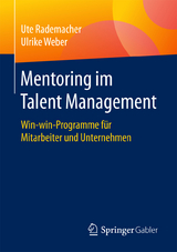 Mentoring im Talent Management - Ute Rademacher, Ulrike Weber