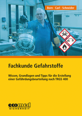Fachkunde Gefahrstoffe - Michael Born, Claudia Carl, Gerald Schneider
