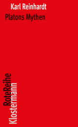 Platons Mythen - Karl Reinhardt