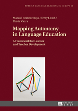 Mapping Autonomy in Language Education - Manuel Jiménez Raya, Terry Lamb, Flávia Vieira