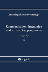Kommunikation, Interaktion und soziale Gruppenprozesse - 