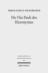 Die Vita Pauli des Hieronymus - Yorick Schulz-Wackerbarth