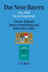 Handbuch der bayerischen Geschichte  Bd. IV,2: Das Neue Bayern - Max Spindler