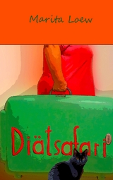 Di&auml;tsafari - Marita Loew