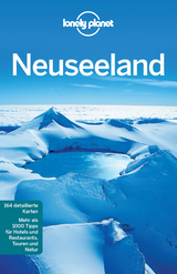 Lonely Planet Reisef&uuml;hrer Neuseeland - Josephine Quintero, Peter Dragicevich, Brett Atkinson, Sarah Bennett, Lee Slater