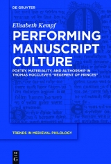 Performing Manuscript Culture -  Elisabeth Kempf