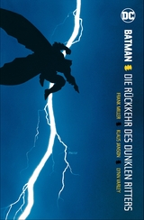 Batman: Dark Knight I: Die R&uuml;ckkehr des Dunklen Ritters (&uuml;berarbeitete Neuauflage) - Frank Miller, Klaus Janson, Lynn Varley
