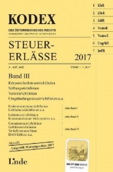 KODEX Steuer-Erlässe 2017 Band III - Bodis, Andrei; Doralt, Werner