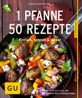 1 Pfanne &ndash; 50 Rezepte - Cornelia Schinharl