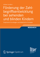 F&ouml;rderung der Zahlbegriffsentwicklung bei sehenden und blinden Kindern - Juliane Leuders