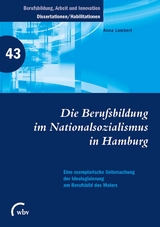 Die Berufsbildung im Nationalsozialismus in Hamburg - Anna Lambert