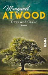 Oryx und Crake - Margaret Atwood