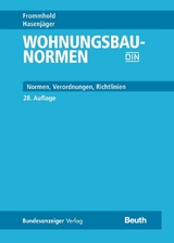 Wohnungsbau-Normen - Prof. Dr.-Ing. Osterrieder, Torsten Schoch, Mathias Wirths, R&uuml;diger Wormuth