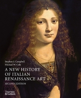 A New History of Italian Renaissance Art - Campbell, Stephen J.; Cole, Michael W.